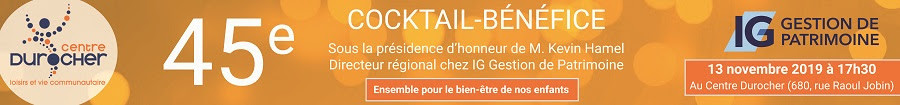 Centre Durocher : 45e cocktail bénéfice