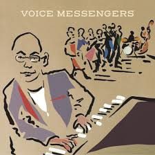 Voice messengers. Comme le temps passe