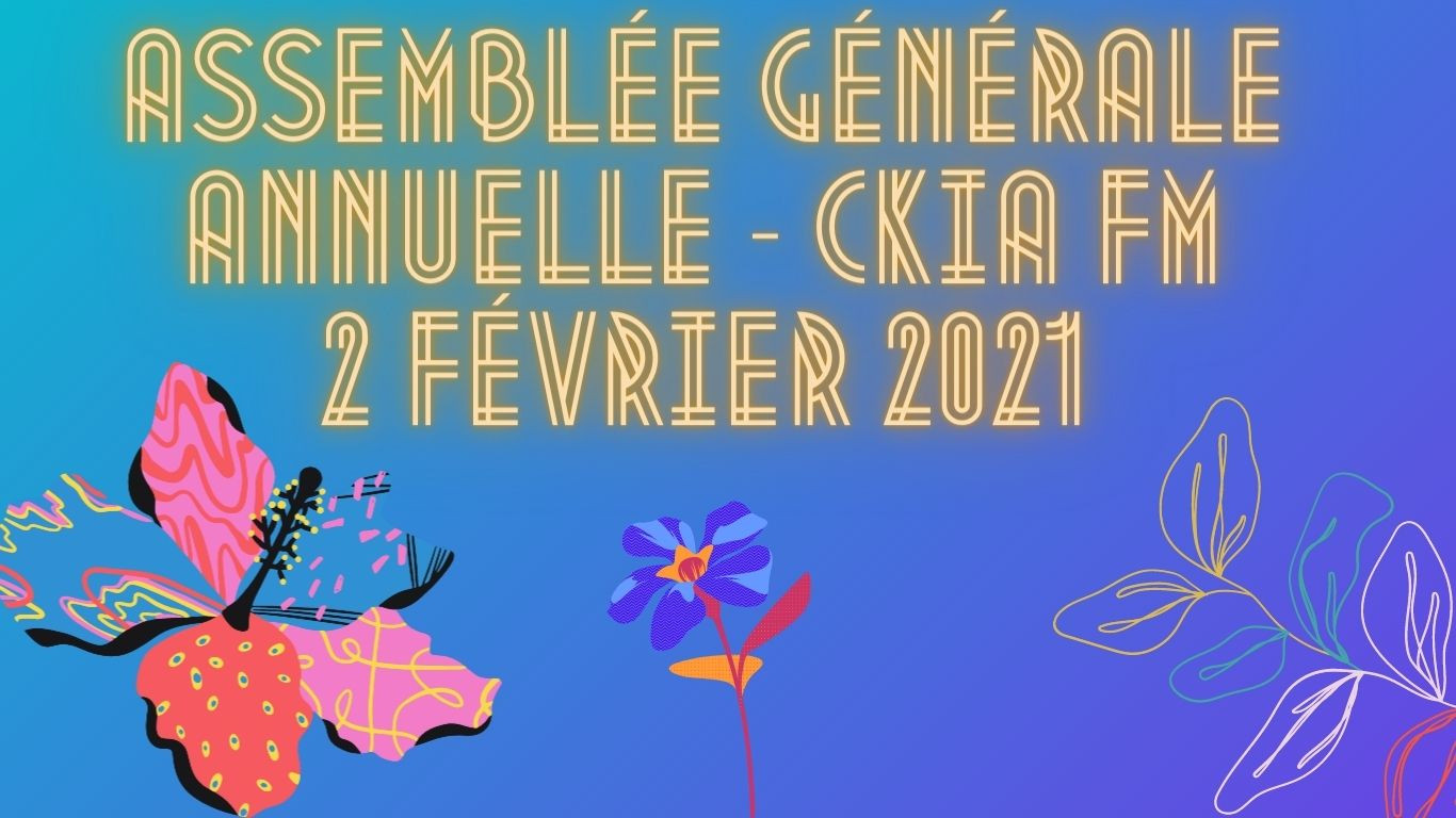 Assemblée générale annuelle de CKIA - 2 février 2021