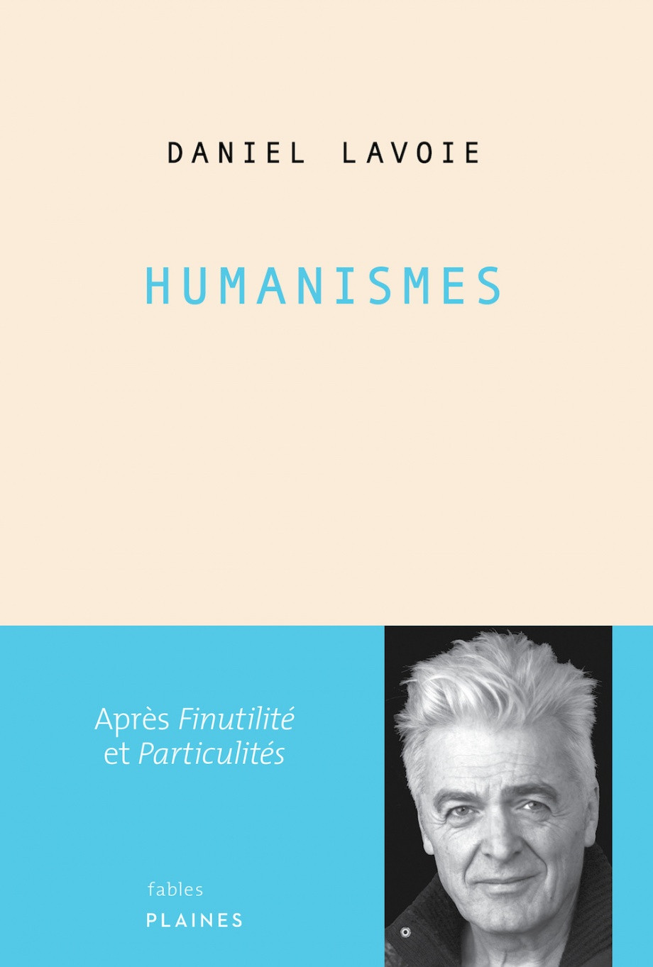 Daniel Lavoie: les fables