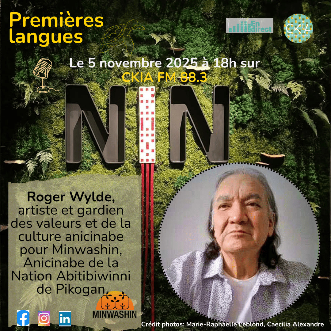 Protéger l'anicinabemowin avec Roger Wylde de Minwashin